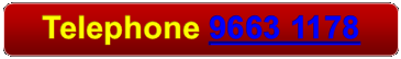 Rectangle: Rounded Corners: Telephone 9663 1178